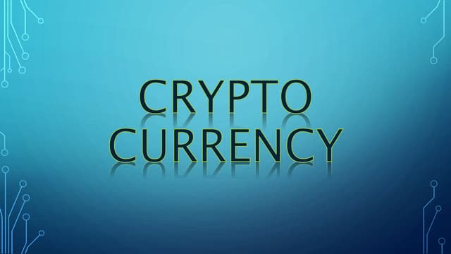 Presentation on cryptocurrency