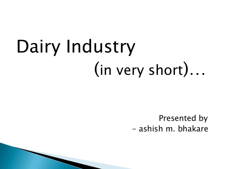 Presentation on dairy industry