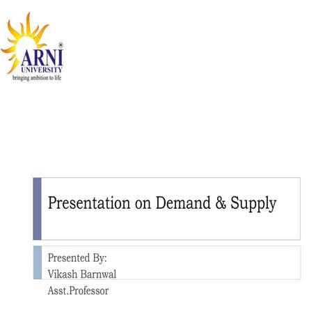 Presentation on demand & supply