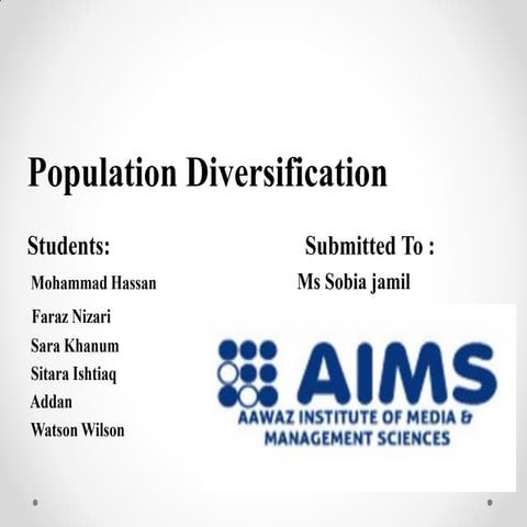 POPULATION DIVERSIFICATION 