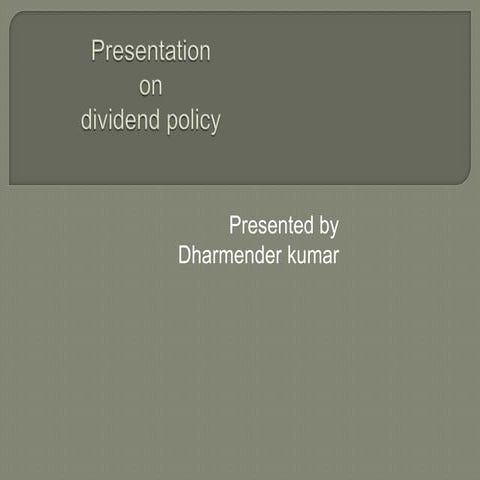 Presentation on dividend policy
