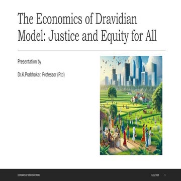 The Economics of Dravidian Model- Equity and Social Justice