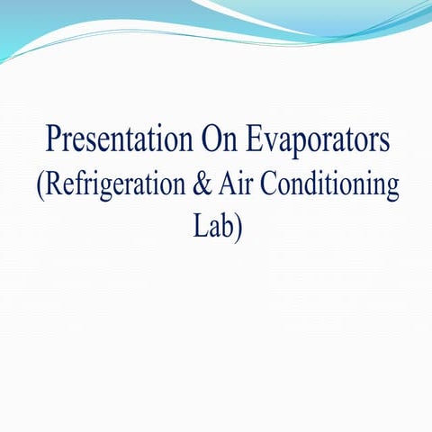 Presentation on evaporators