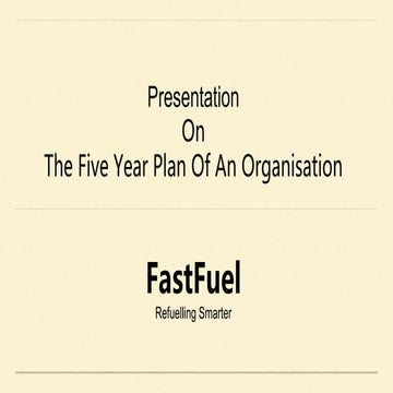 Presentation on FastFuel_an on demand fuel delivery company.pptx