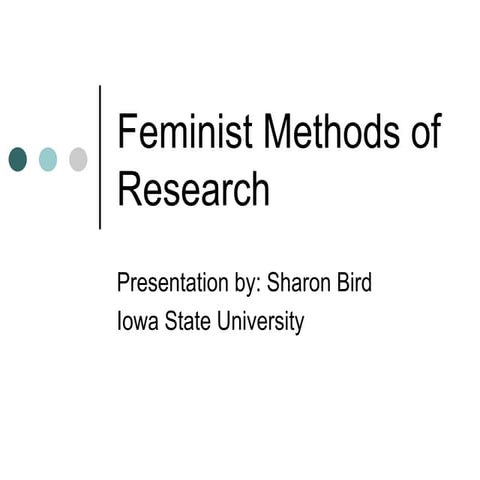 Presentation on feminist methods of research