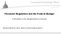 A Presentation on Financial Regulation and the Federal Budget