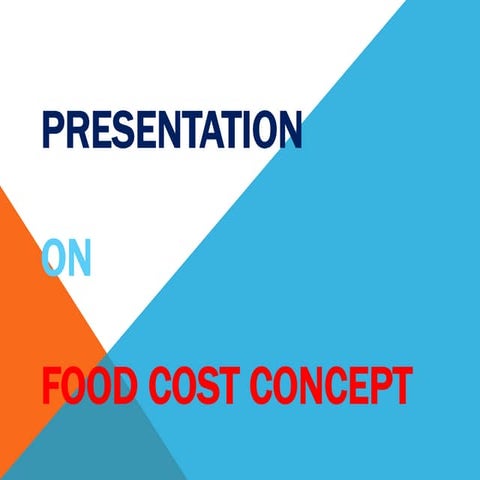 Presentation on food cost concept