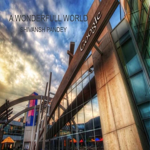 Presentation on google by   shivansh