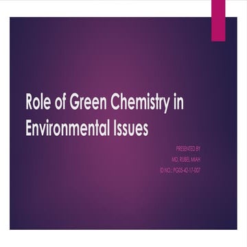 Presentation on Green Chemistry @PG05-42-17-007.ppt
