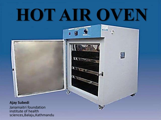 Presentation on hot air oven.