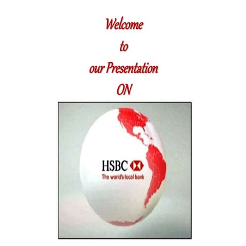 Presentation on HSBC by Team- 'ICE BREAKER' | PPTX
