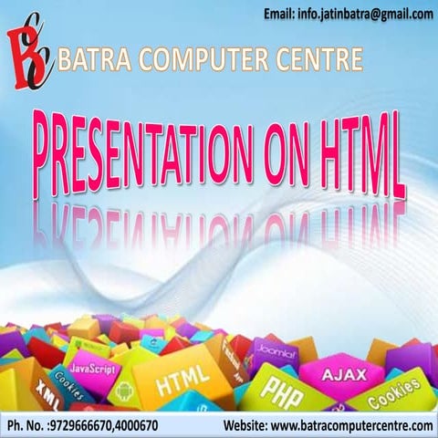 HTML Training Institute in Ambala ! Batra Computer Centre