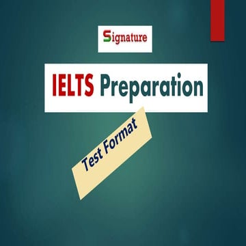 IELTS Test Format: Four Modules