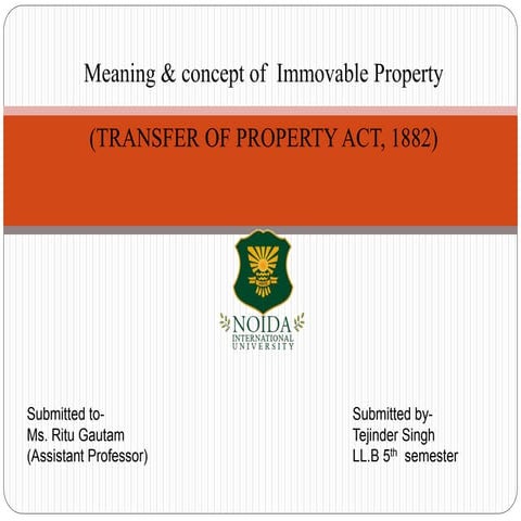 MEANING & CONCEPT OF immovable property