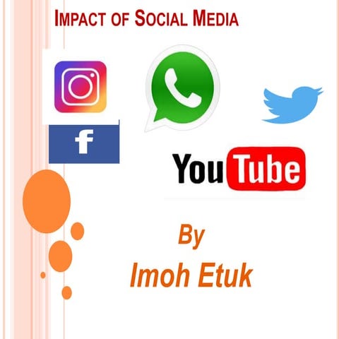 Impact of Social Media
