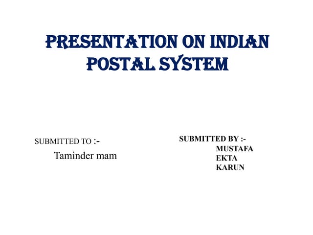 Presentation on     indian postal system