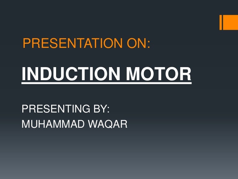 Presentation on induction motor