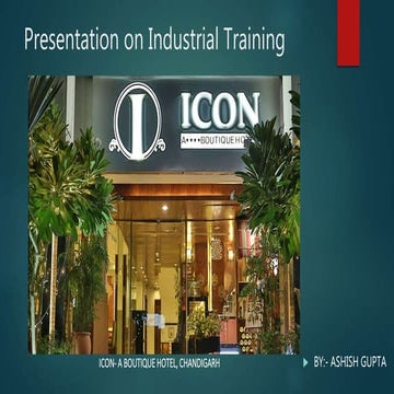 Presentation on industrial training