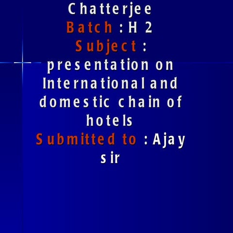Presentation on international chain of hotels