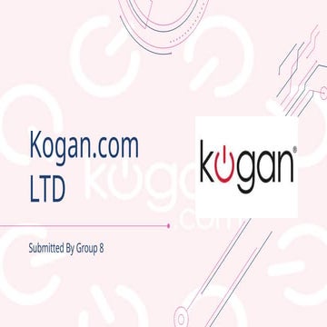 Presentation on Kogan.com Ltd- Group 8.pptx