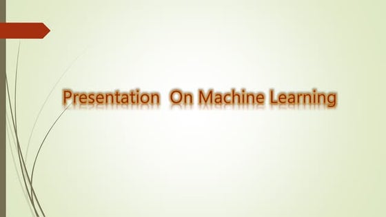 Machine learning ppt | PPT