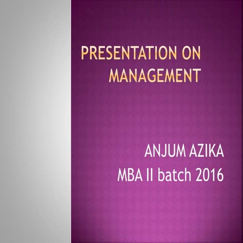 Presentation on management