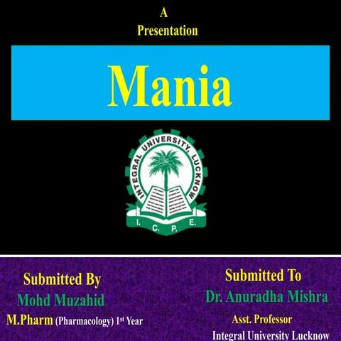 Presentation on mania