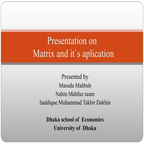 Presentation on matrix | PPTX | Physics | Science