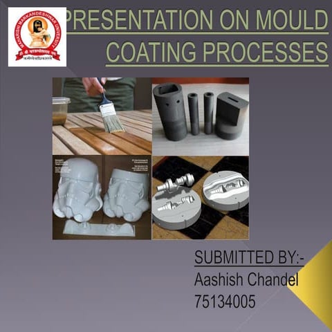 Presentation on mould coating processes