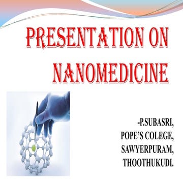 Presentation on Nanomedicine