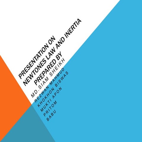 Presentation on newtones law