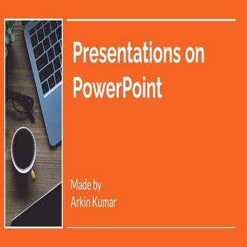 Presentations on power point 