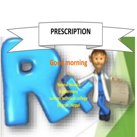 prescription, its types and importance