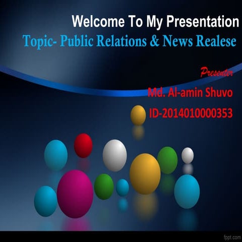 Presentation on public relations and news realese