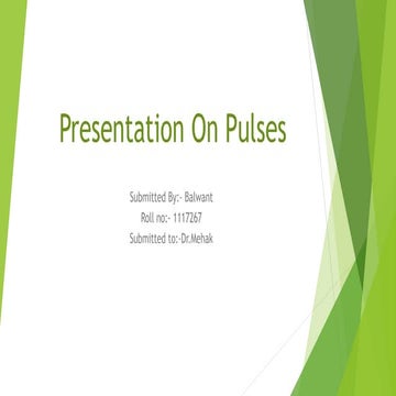 Presentation on pulses