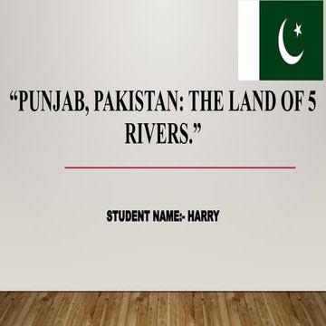 Punjab, Pakistan: the land of 5 rivers a beautiful land