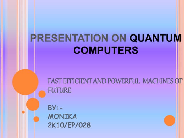 Presentation on quantum computers