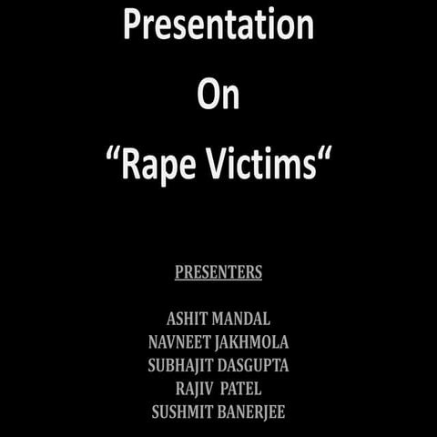 Presentation on Rape Victims