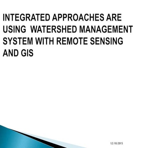 Presentation on remote sensing &amp; gis and watershed   copy