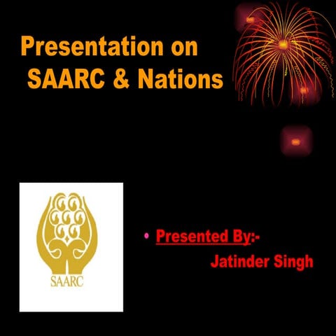 Presentation on saarc