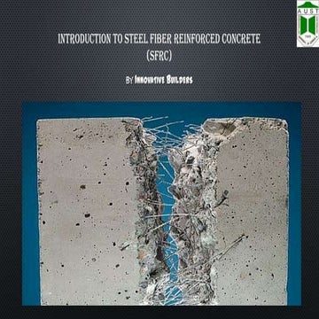 Introduction to Steel Fiber Reinforced Concrete (SFRC)