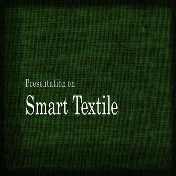 Presentation on Smart Textile