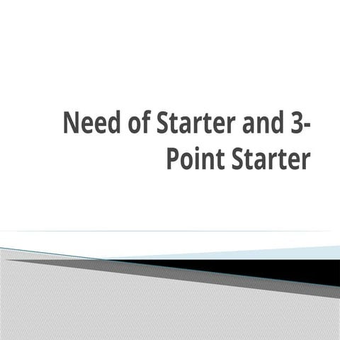 Four Point Starter: Diagram and Working Principle | PDF