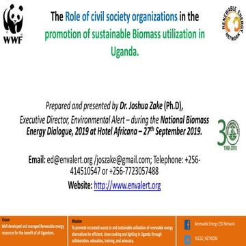 The Role of civil society organizations in the promotion of sustainable Biomass utilization in Uganda.