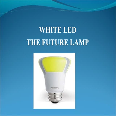 Presentation on White LED