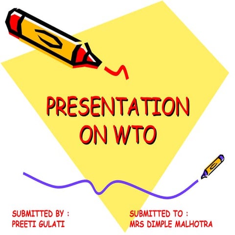 Presentation on wto & india