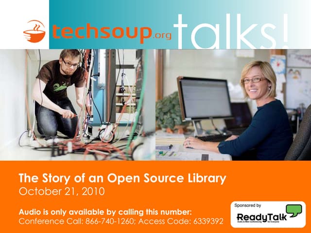 TechSoup An Open Source Library Story