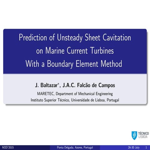 Prediction of Unsteady Sheet Cavitation on Marine Current Turbines With a Boundary Element Method