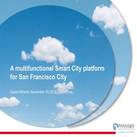 Smart Cities: The Making of - Paradox Engineering