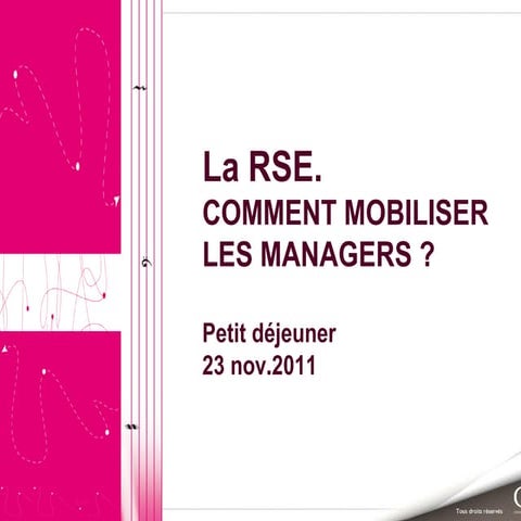 Petit Déjeuner Cabinet CAA sur "la RSE : comment mobiliser les managers ?"
